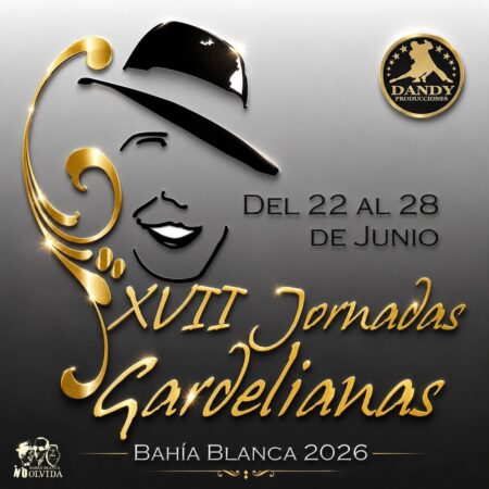 Bahía Blanca se prepara para las XVII Jornadas Gardelianas